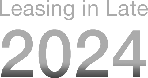 Leasing in Late 2024